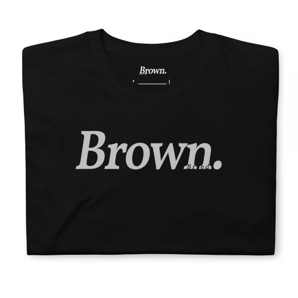 The Original. Brown Bred Unisex T-Shirt