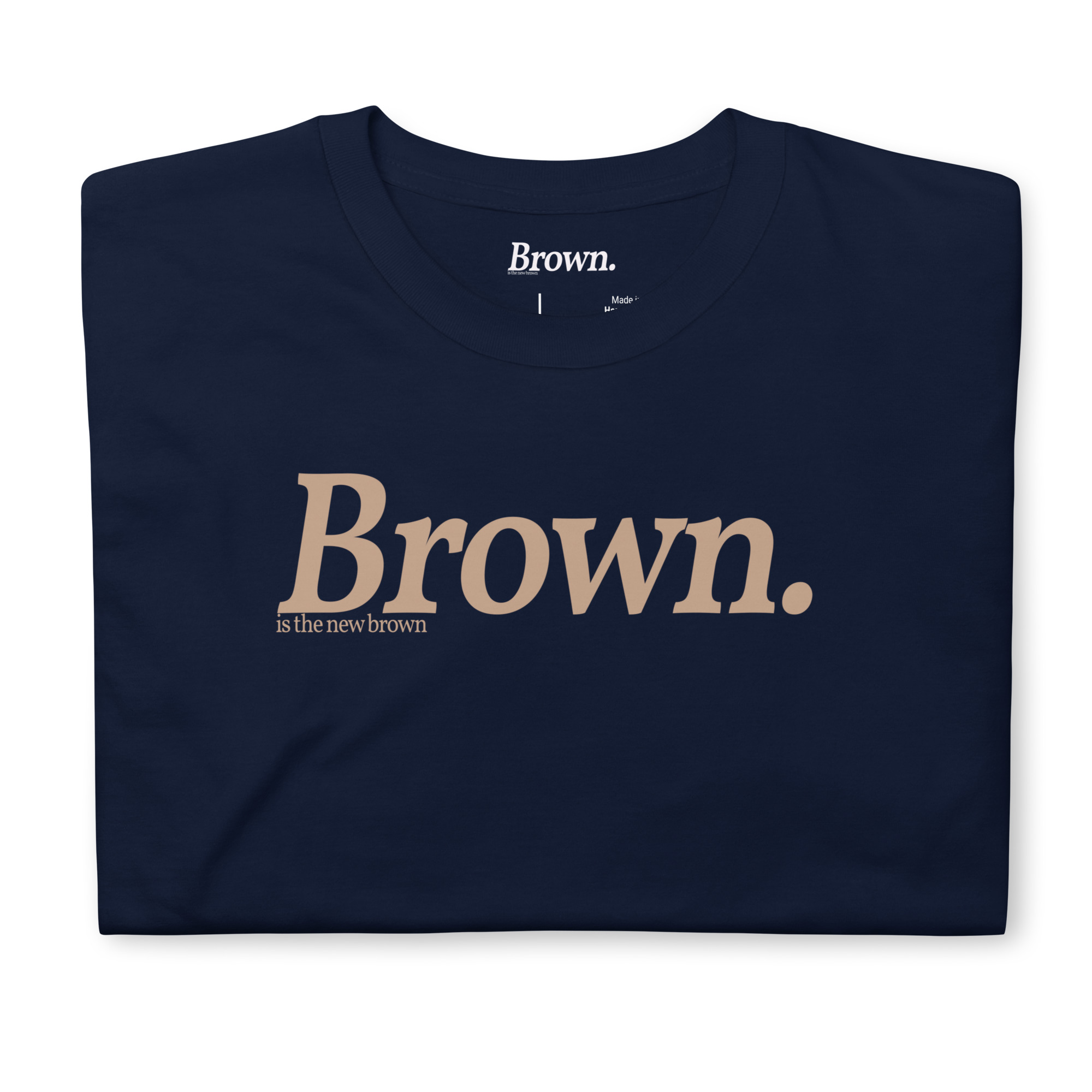 Brown is the New Brown Unisex T-Shirt